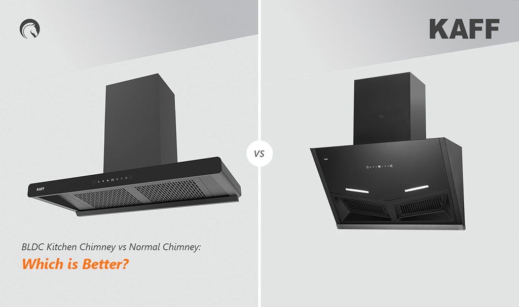 BLDC Kitchen Chimney vs. Normal Chimney: Which is Better?